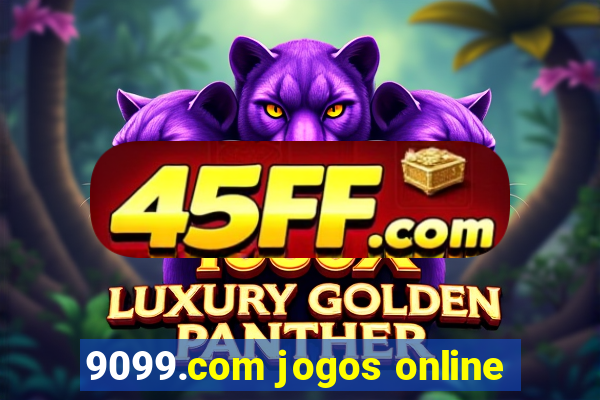 9099.com jogos online